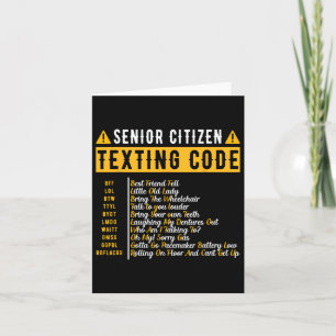 Funny Senior Citizen&# s Texting Code Vintage Gra Card