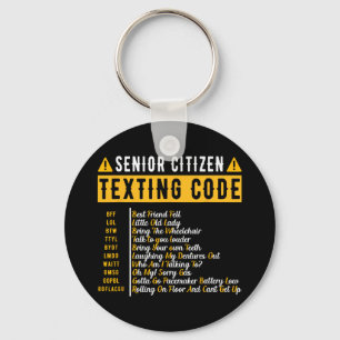 Funny Senior Citizen&#; s Texting Code Vintage Gra Key Ring