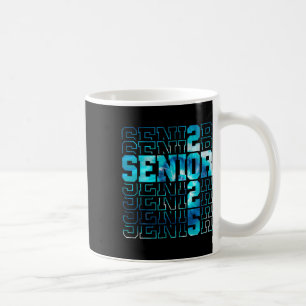 Funny Senior Graduation Gift Cl Of 2025 Senior Boy Coffee Mug