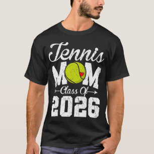 Funny Senior Tennis Mum Cl Of 2026 Graduation T-Shirt
