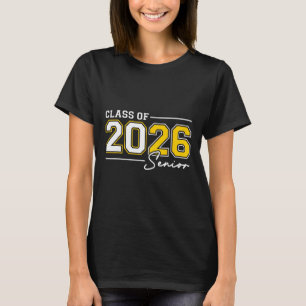 Funny Senior Year 2026 Graduation Cl Of 2026 Senio T-Shirt