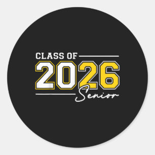 Funny Senior Year 2026 Graduation Class Of 2026 Se Classic Round Sticker