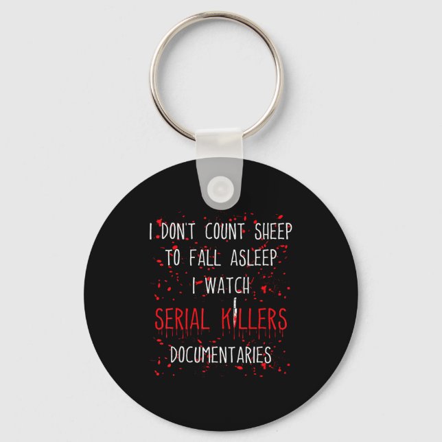 Funny Serial Killer True Crime Junkie Murder Myste Key Ring (Front)