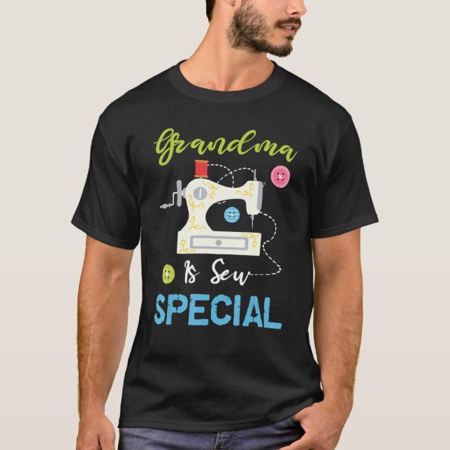 Funny Sewing Machine Quilting  Grandma Is Sew Spec T-Shirt (Front)