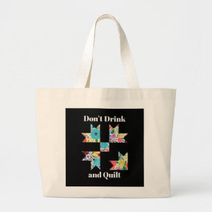 Funny Sewing Quilting Lovers Large Tote Bag