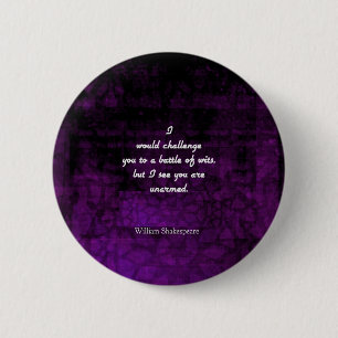Funny Shakespeare Insult Quotation Elizabethan 6 Cm Round Badge