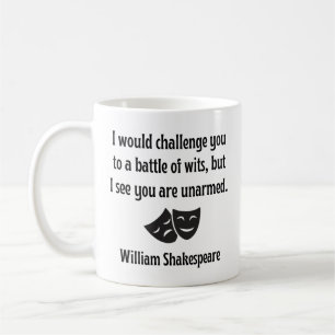 Funny Shakespeare Quote Mug - Battle of Wits