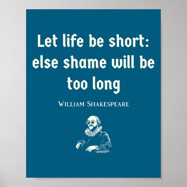 Funny Shakespeare Quote Theater English Literature Poster (Front)