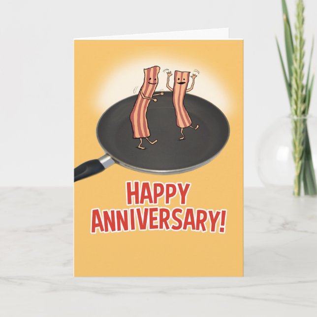 Funny Shakin' My Bacon Anniversary Card (Front)