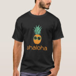 Funny Shaloha Pineapple Hawaiian Holiday Jewish Sh T-Shirt<br><div class="desc">ShAloha Funny Hebrew Shalom Aloha Pineapple Hawaiian Summer Holiday Gift design Say Shaloha Or Aloha With This Jewish Travel Souvenir Hanukkah Gift for your Hawaiian Jewish family and friends On Hawaii Holiday Vacation Passover Or Hanukkah</div>