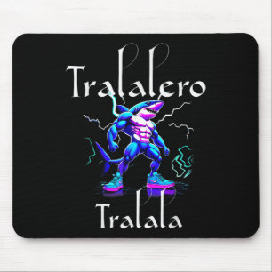 Funny Shark Meme – Tralalero Tralala Brainrot Vibe Mouse Pad