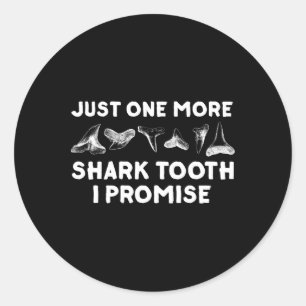Funny Shark Teeth Design For Men Women Shark Teeth Classic Round Sticker