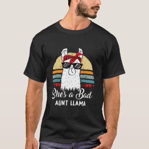 Funny She s a Bad Aunt Llama Mum Mama Grandma  T-Shirt