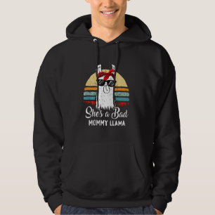Funny  She S A Bad Mummy Llama Mum Mama Grandma Hoodie