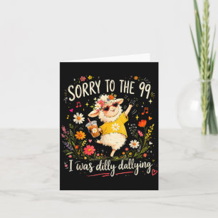 Funny Sheep Christian I Was Dilly Dallying Card