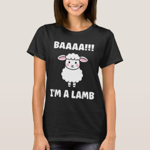 Funny Sheep Quote Baaah I'm A Lamb T-Shirt