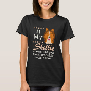 Funny Sheltie Shetland Sheepdog Owner Mom Dad T-Shirt