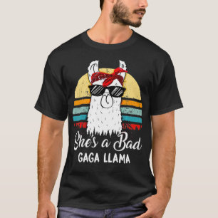 Funny She's a Bad Gaga Llama T Mom Mama Grandma T-Shirt