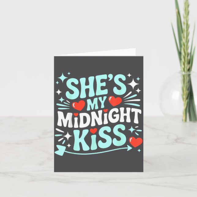 Funny She's My Midnight Kiss Valentine Matching Co Card (Front)