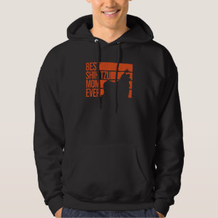Funny Shih Tzu Mum For Women Girl Mother S Day Dog Hoodie