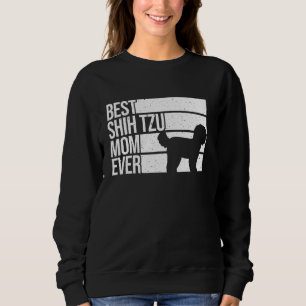 Funny Shih Tzu Mum For Women Girl Mother's Day Dog Sweatshirt
