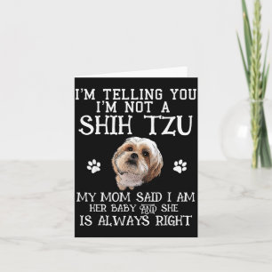 Funny Shih Tzu Shihtzu Gift Mom Mama Baby Pet Dog  Card
