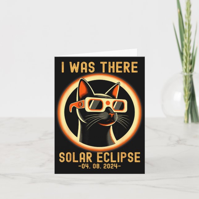 Funny Shirt Cat There Total Solar Eclipse Card (Front)