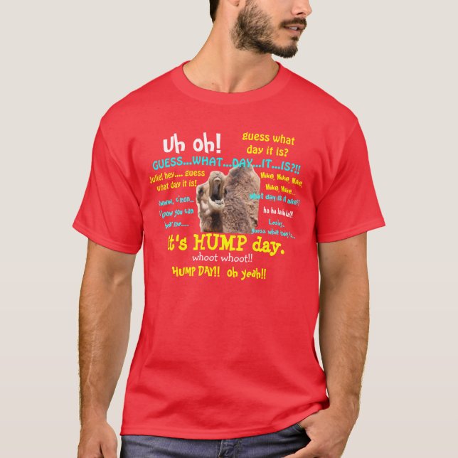 Funny Shirt,  Hump Day Camel (full text) T-Shirt (Front)