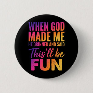 Funny Shirt Men Women Sarcastic Saying Christian 6 Cm Round Badge