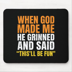 Funny Shirt Men Women Sarcastic Saying Christian Mouse Pad