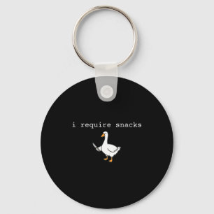 Funny Shirt Require Snacks Goblincore Goose Key Ring