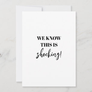 Funny Shocking Finally Getting Married Wedding Save The Date