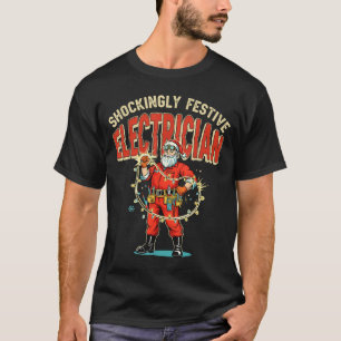 Funny Shockingly Festive Electrician Vintage Chris T-Shirt