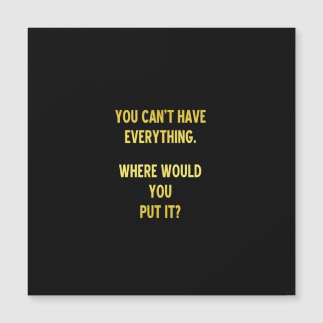 Funny Shopping Hoarding Joke (Front)