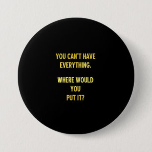 Funny Shopping Hoarding Joke 7.5 Cm Round Badge