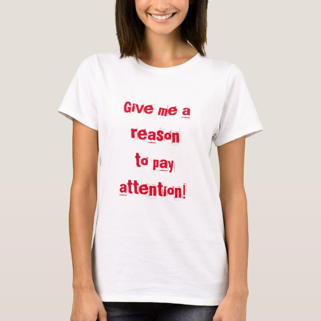 Funny Short Attention Span ADHD T-Shirt (Front)