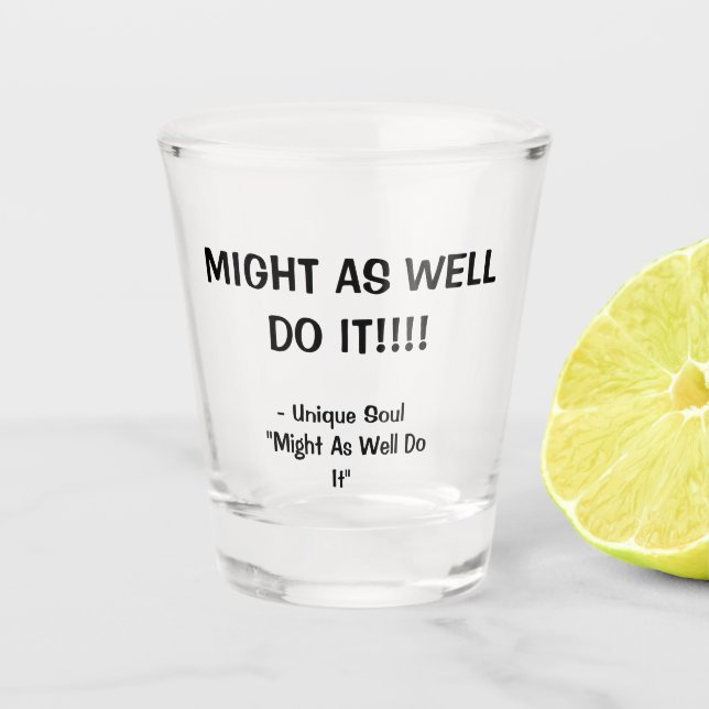 Funny shot glass (Front)