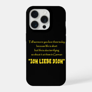 Funny Shout Your Love in German iPhone 15 Pro Case