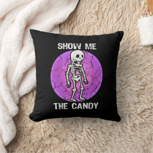 Funny Show Me The Candy Halloween Dry Skeleton Cushion