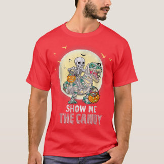 Funny show me the candy meme Skeleton Riding Mommy T-Shirt