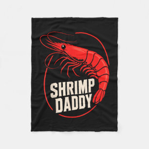 Funny shrimp dad seafood shrimps fleece blanket