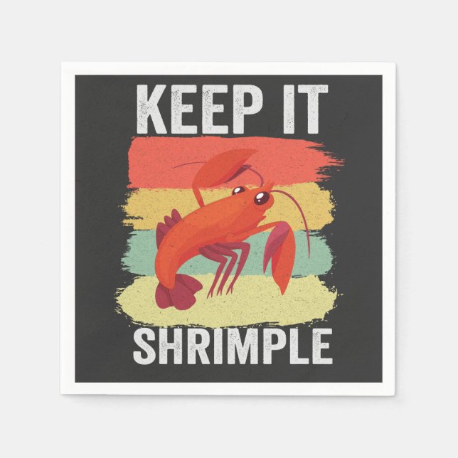 Funny Shrimp Shellfish Keep it Shrimple Fishing  Napkin (Front)