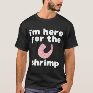 Funny Shrimp slogan T-shirt