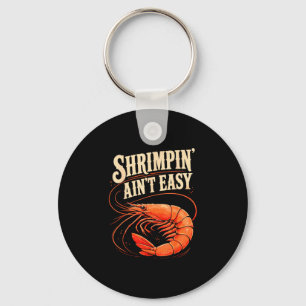 Funny shrimping life cajun seafood shrimps key ring