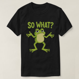 Funny Shrugging Frog T-Shirt | Cute Sarcastic Frog