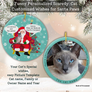 Funny Siamese Cat Visits Santa with Hilarious Wish Ceramic Ornament