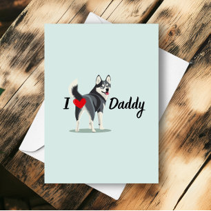 Funny Siberian Husky From Dog Butt Fathers Day Card