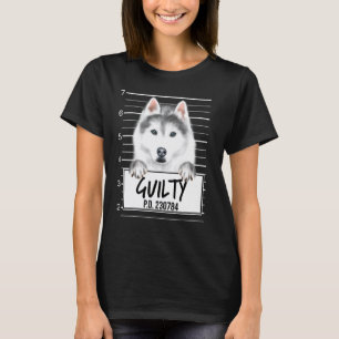 Funny Siberian Husky Mugshot Guilty Dog T-Shirt