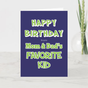 Funny Sibling Birthday Greeting Card Favourite Kid
