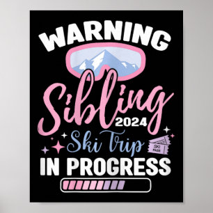 Funny Sibling Ski Trip Family Holiday Skiing Winte Poster
